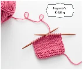 Classes: Beginner's Knitting