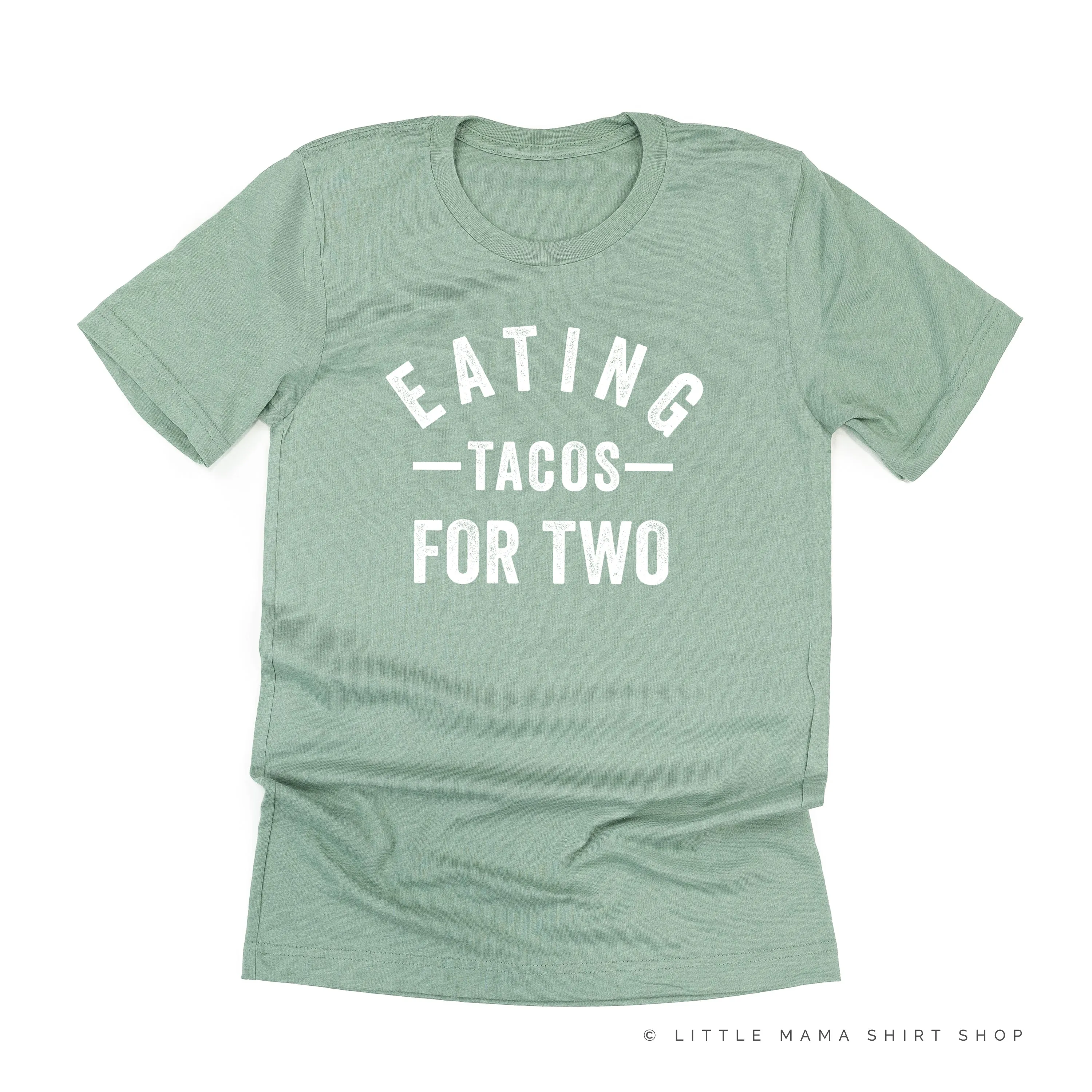 Eating Tacos for Two - Unisex Tee