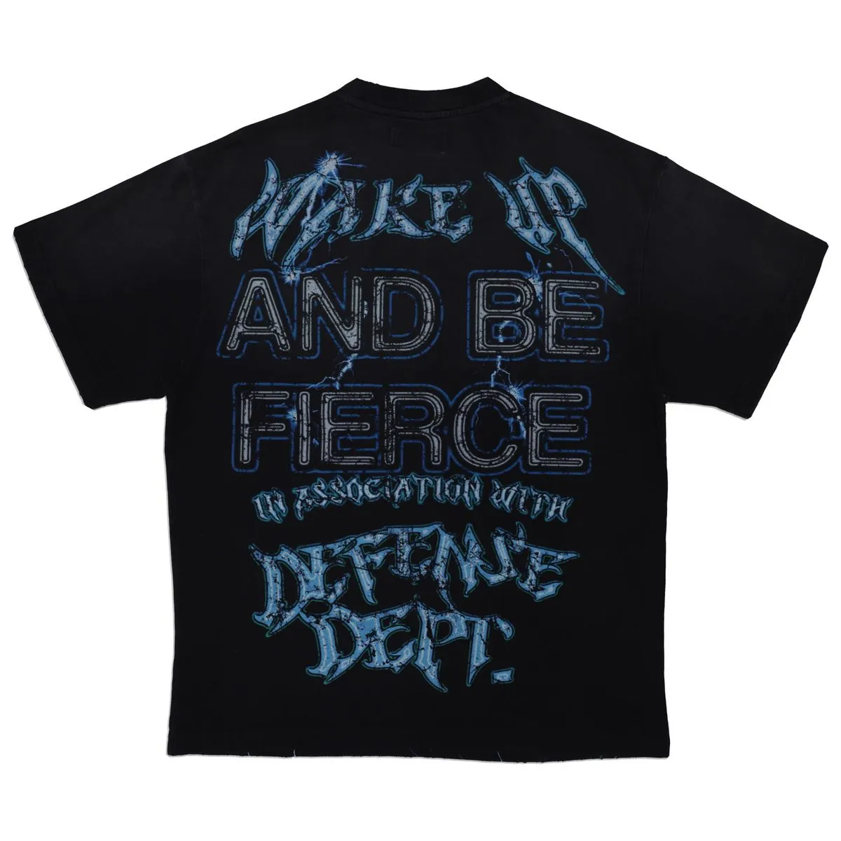 FIRST ROW Be Fierce Heavy Washed Graphic T-Shirt