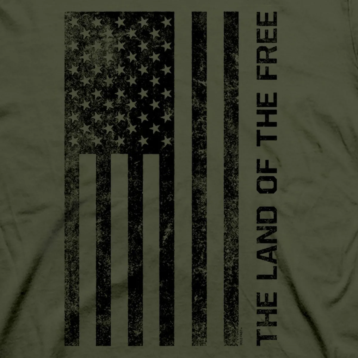 HOLD FAST Land of the Free T-Shirt